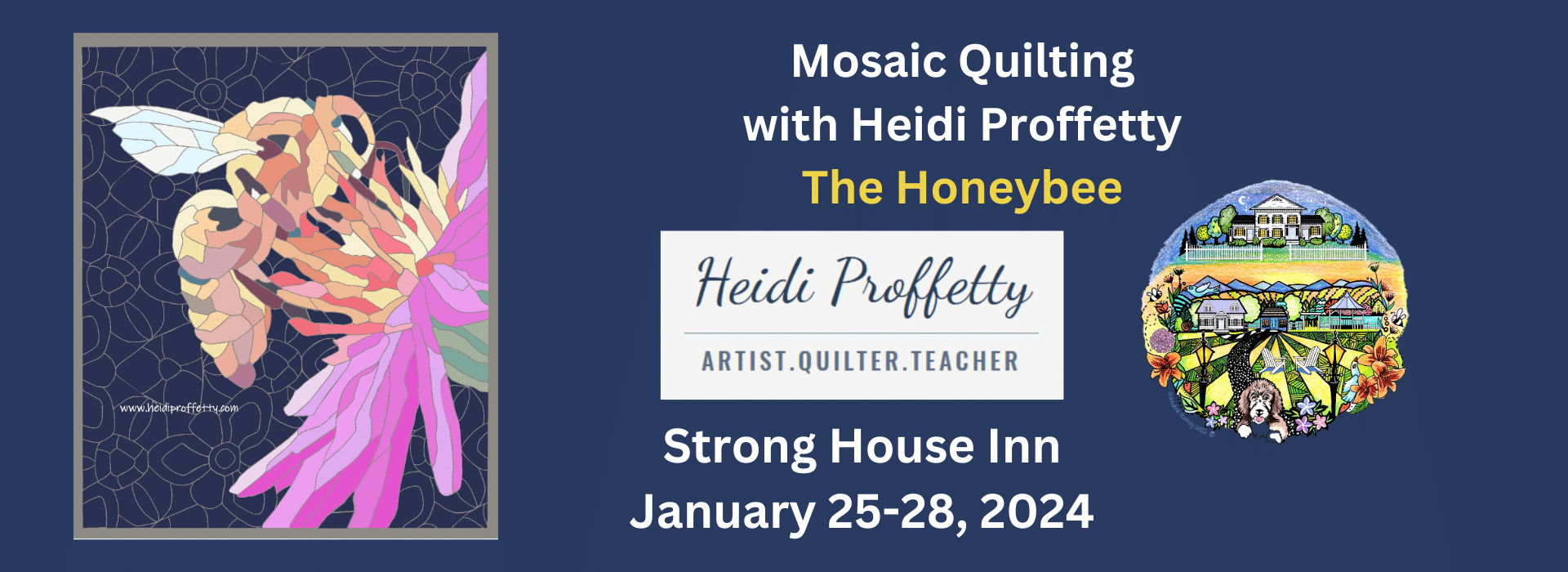 Blue background with image of a honeybee on a pink flower with logos for the strong house inn and Heidi Proffetty